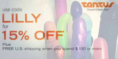 use code LILLY at tantus checkout to save an additional 15%