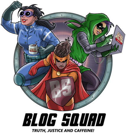 Blog Squad - Truth, Justice and Caffeine